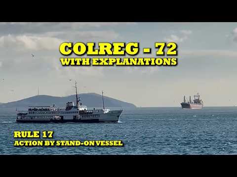 Colregs with explanation | Rule 17 - Action by Stand-on Vessel