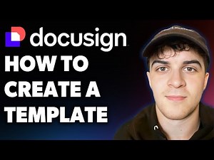 How to Create a Template in Docusign (simple!) (Full 2025 Guide)