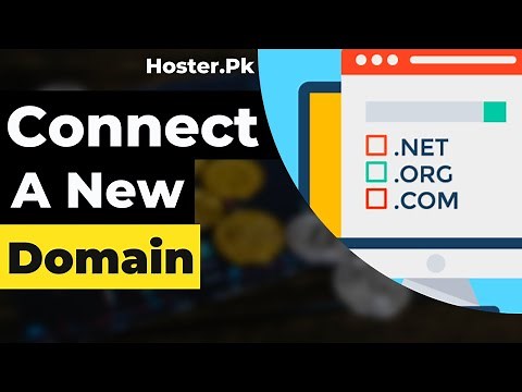 15 - How To Connect a new domain With Hosting Hoster.Pk