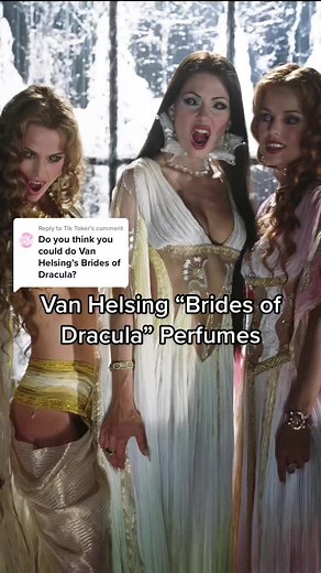 Replying to @Tik Toker Van Helsing’s Brides of Dracula perfumes! Which film should I do next? #fyp #perfumetiktok #vanhelsing #bridesofdracula #verona #marishka #aleera #vanhelsingmovie #vanhelsingedit #vampire #dracula #darkaesthetic #luxuryperfume #fragrance #scent #fypシ #viral #horrortok #filmedit #darkacademia #2000sthrowback #oldmoneyaesthetic #perfume #perfumerecommendations #candycrush10 #darkacademia #movieedit #darkfeminine #gothic #goth #dark #hughjackman #horror