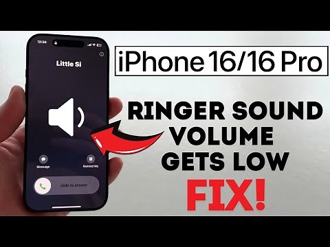 iPhone 16 / 16 Pro: How to Fix Ringer Sound Volume Gets Low On Incoming Calls
