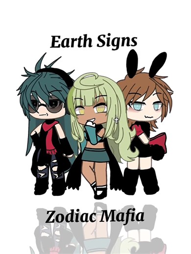 • Earth Signs- Zodiac Mafia 🌿 • || Gacha Arts || Gacha Life || [ tags : #gachaedit#RenMaki#gachalife#edit#gachaclub#gachatrend#notoriginal#art#?#fypシ
