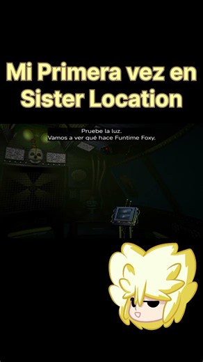 Primera vez en Sister Location #fnaf #sisterlocation #gameplay #gameplayhd #primeravez #fypp