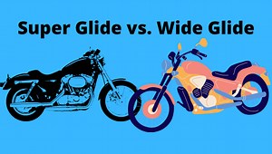 Super Glide Vs Wide Glide: Which is the Better Option?