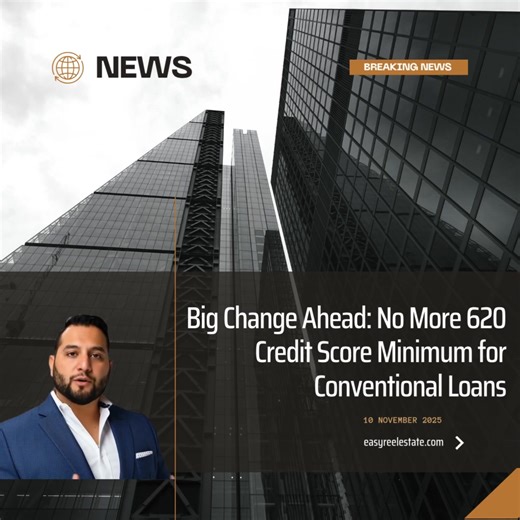 No more 620 Credit Score needed for Conventional Loans.... but what does it mean for you? And it starts next week 🥳 | Freddie Palomarez