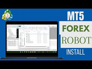 How To Install Forex Robot In MT5 | Set Up A Trading Robot On MT5