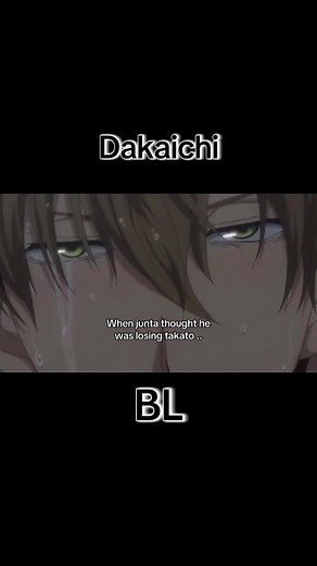 Dakaichi: Exploring the Love Story of Junta and Takato