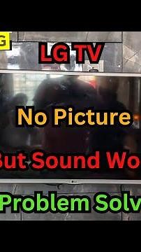 LG TV BLACK SCREEN FIX - Sound Works But NO Picture! Fix NOW!