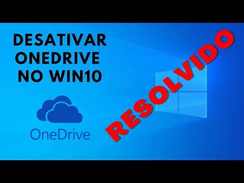 Como DESATIVAR o ONEDRIVE no WINDOWS 10