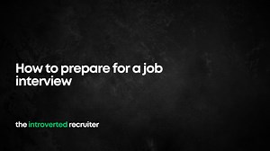 How To Prepare For A Job Interview
