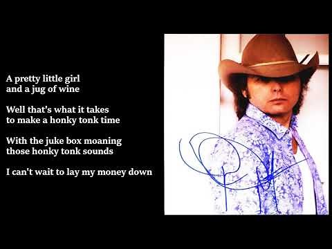 Dwight Yoakam - Honky Tonk Man LYRICS