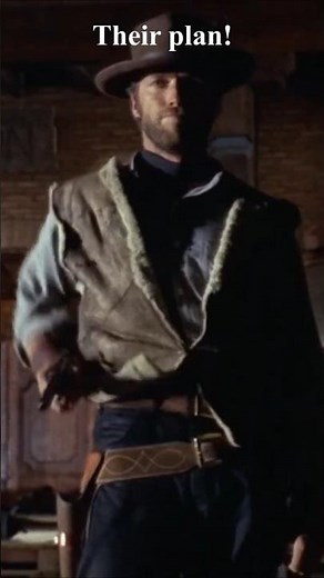 Their plan-For A Few Dollars More 1965 #shorts #clint #movie #film #history