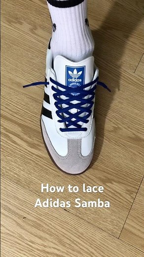 How to lace Adidas Samba OG#sneakers #shoes #adidas #samba