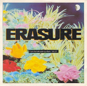 Erasure - Drama!
