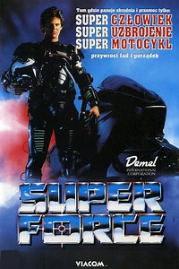 Stream Super Force (1990): Find it on Netflix, Prime Video, Hulu & more