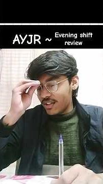 Mathongo AYJR evening shift review #jee #mathongo