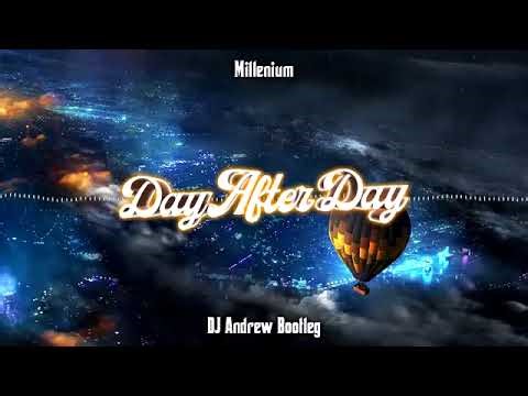 Milenium – Day After Day (DJ Andrew Bootleg 2020)