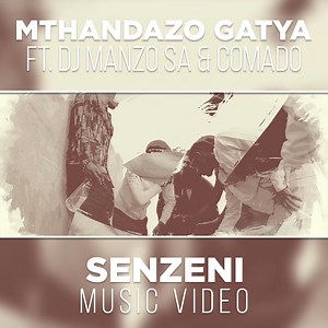 Mthandazo Gatya ZA feat DJ Manzo SA Comado-Senzeni is sitting at number 28 on top 100 most played songs on radio🔥🔥 https://jozientertainment.lnk.to/SenzeniWE https://youtu.be/NWKoDuyuzVs | Mthandazo Gatya