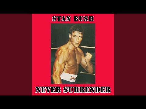 Never Surrender (From Kickboxer)
