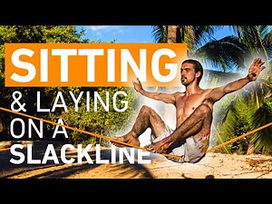 How to Sit and Lay Down on a Slackline – Beginner Tricks Made Easy