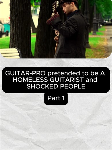 GUITAR-PRO pretended to be A HOMELESS GUITARIST and SHOCKED PEOPLE#musicTok #virał #foryou #guitar #tiktokmusician