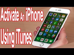 How to Activate an iPhone - Using iTunes