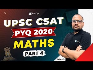 PYQ 2020 UPSC CSAT | CSAT Maths Syllabus Questions | CSAT Maths Previous Year Question and Answers