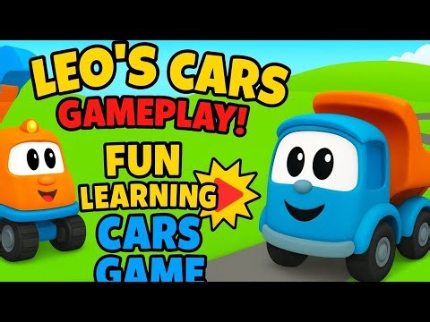 Leo’s Cars Gameplay 🚗 | Fun Learning Cars Game for Kids