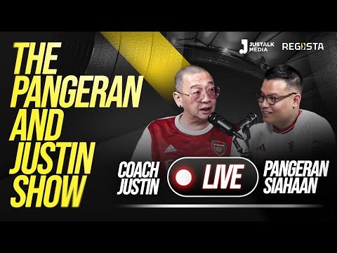 🔴 [ LIVE] THE PANGERAN AND JUSTIN SHOW #22