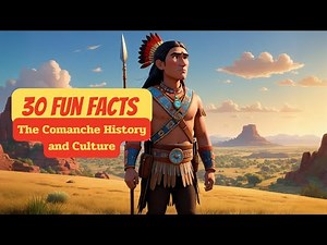 30 Fun Facts : The Comanche History and Culture