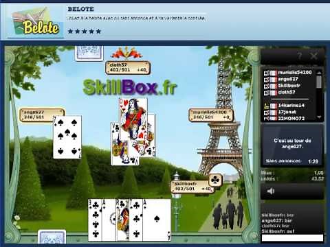 Belote en ligne, la video de Skill7