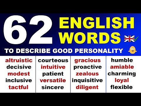 62 English Words To Describe Good Personality! (meanings + example sentences)