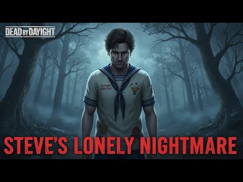 They Stitched Up Steve! (Dead by Daylight Gameplay)