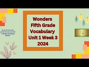 Wonders ~5th Grade ~Vocabulary Words ~Unit 1 Week 3