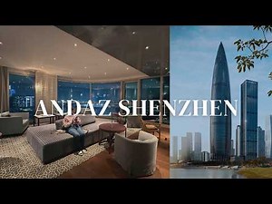 Andaz Shenzhen Bay Review – Bay View Suite, Family Trip & City Walk