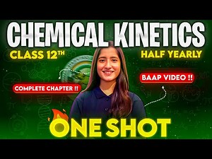 Chemical Kinetics in One Shot | ISC Class 12 | 2024-25 | Maaheshwari Classes | बोर्ड में यही से आएगा