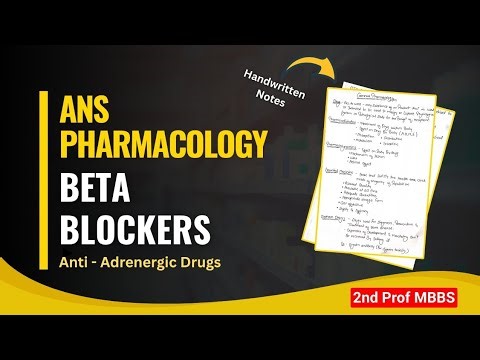 BETA BLOCKERS | Adrenergic blockers | β Blockers | Autonomic Pharmacology | mbbs second year