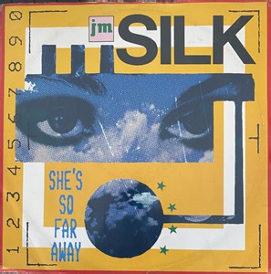 J.M. Silk - She's So Far Away