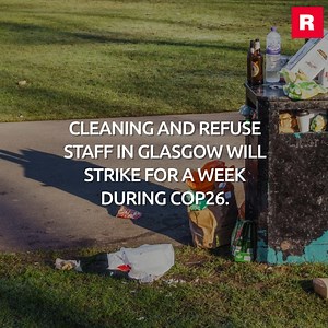 7.2K views · 37 reactions |  Refuse and rail workers are expected to go on strike during the climate change summit amid disputes over pay and working conditions. | Daily Record | Facebook
