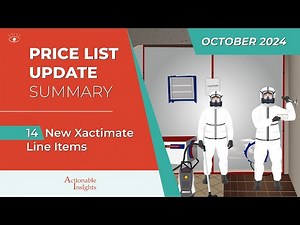 Price List Update Summary | October 2024 | *** 14 NEW XACTIMATE LINE ITEMS ALERT!***