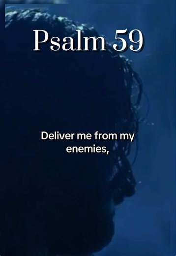 Psalm 59. In every trap laid against us, He is our strength and shield #fyp #fypシ