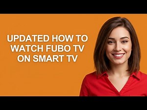 Updated How To Watch Fubo Tv On Smart Tv - AshleyHowTo