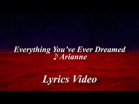 【THE END OF EVANGELION】Everything You've Ever Dreamed / Arianne【Lyrics Video】