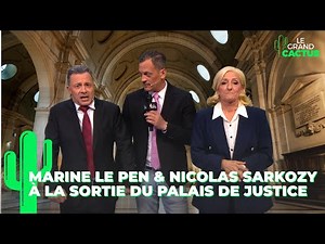 Marine Le Pen and Nicolas Sarkozy leaving the courthouse | Le Grand Cactus 166