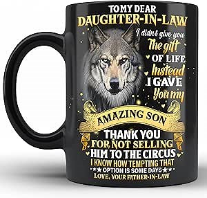 Prezzy To My Dear Daughter In Law Coffee Mug Personalized Daughter-in-law Gift from Father in law Tea Cups Funny Father's Day Christmas Birthday Gifts for Daughter-in-law Wolf Ceramic Coffee Mugs 11oz
