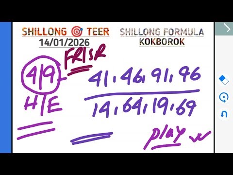 14/01/2026 Shillong teer || Today shillong teer common number & h/e line | Shillong formula kokborok