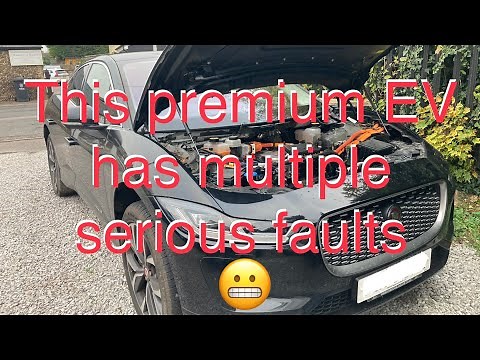 This premium EV has multiple serious faults - Jaguar i-pace electric car issues - hv battery, motor.