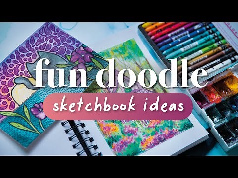 4 Fun Doodle Ideas for your Sketchbook!