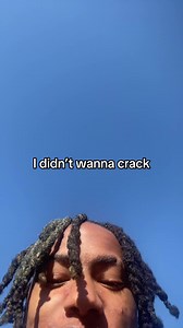 I didn’t wanna crack | story time