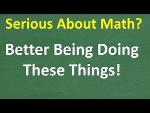 Serious about learning math? These TIPS will make ALL the DIFFERNCE!